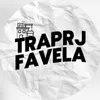 TRAPRJFAVELA 🇧🇷