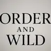 orderandwildinc