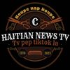 HAITIAN NEWS TV🎥🎥🎥🎥🎥🎥📹