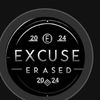 Excuse Erased