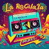 La Rocola Mix