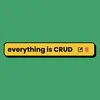 everythingiscrud1