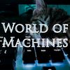 worldofmachines202
