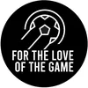 For the Love of the Game
