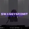 swaggygromit