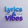 Lyrics&Vibes