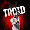 Troid good