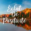🍁 Éclat de positivité 🍁