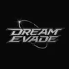 dream.evade