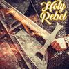 hisholyrebel