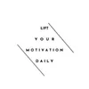 liftyourmotivationdaily