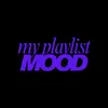 My Playlist Mood