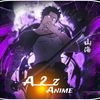 A_2_Z Anime 🇧🇩