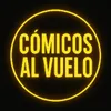 comicos al vuelo