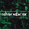 Hình Nền Đẹp 4K