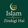 ❤️Islam | Zindagi Hai ❤️
