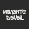 MOMENTS D’ÉVEIL