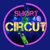 Mr ShortCircut✅