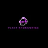 playtiktokcortes