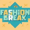 Fashion Break