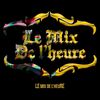 le.mix.de.lheure