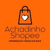 achadinhos da shopee