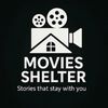 Movies Shelter