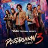 Pertaruhan The Series season 3