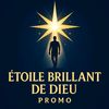 ÉTOILE BRILLANT De Dieu PROMO