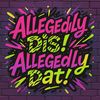 allegedly_truths