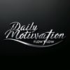 Daily Motivation Flow