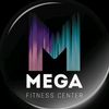MEGA FITNESS CENTER