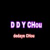 dedayechou1