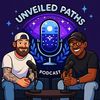 Unveiled Paths Podcast