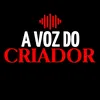 a.voz.do.criador