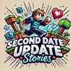 Second Date Update Stories