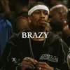 brazy.