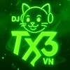 dj.tx3_muzik