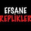 Efsane Replikler