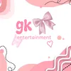 .gk.entertainment