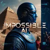 Impossible AI