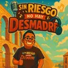 sin.riesgo.y.desmadre
