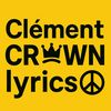 Clément CROWN lyrics 🇹🇬👑