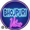 bhojpuri vibes