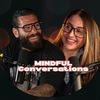 MindfulConversations