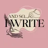andsoiwrite