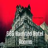 666hauntedhotelrooms