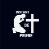 Instant De Prière ✞︎