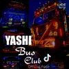 yashi_bus_club