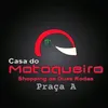 CASA DO MOTOQUEIRO - Praça A